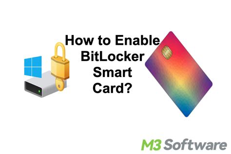 bitlocker smart card os drive|BitLocker smart card windows 10.